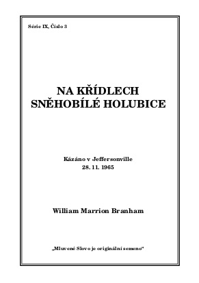 NA KŘÍDLECH SNĚHOBÍLÉ HOLUBICE