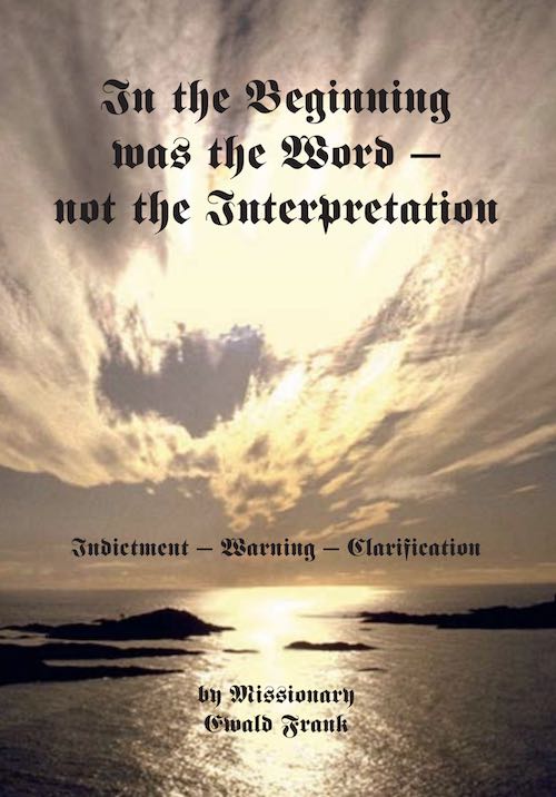 In the beginning was the Word - not the interpretation